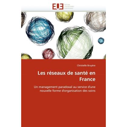 Les réseaux de santé en France, Fachbücher