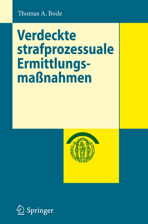 Energie-Label Verdeckte strafprozessuale Ermittlungsmassnahmen (Thomas A. Bode, 2013)