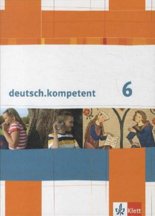 Produktbild deutsch.kompetent. Schülerbuch mit Onlineangebot 6. Klasse (Deutsch, Ernst Klett Verlag, 2012)