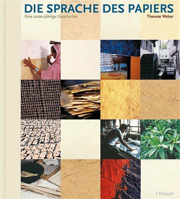 Produktbild Die Sprache des Papiers (Deutsch, Therese Weber, 2004)