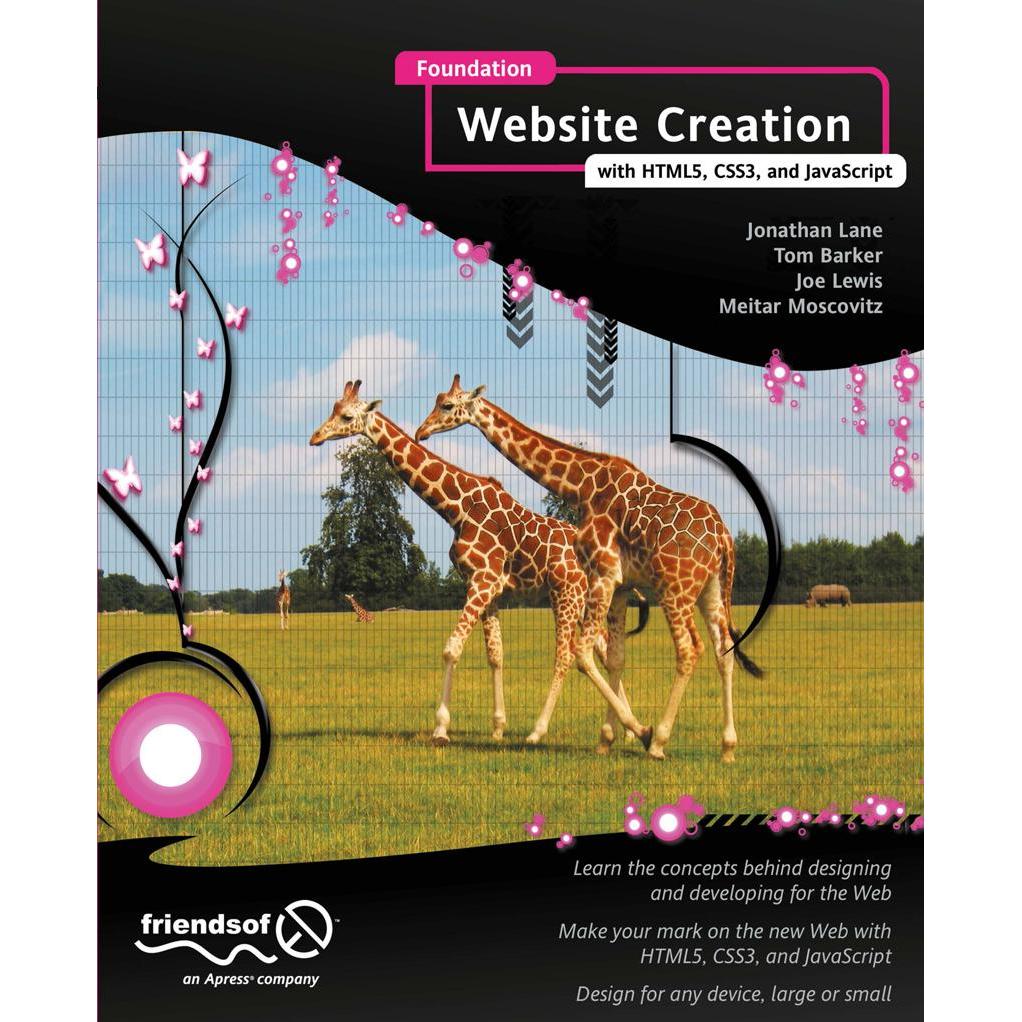 Foundation Website Creation with HTML5, CSS3, and JavaScript, Fachbücher von Meitar Moscovitz, Joe Lewis, Jonathan Lane,...