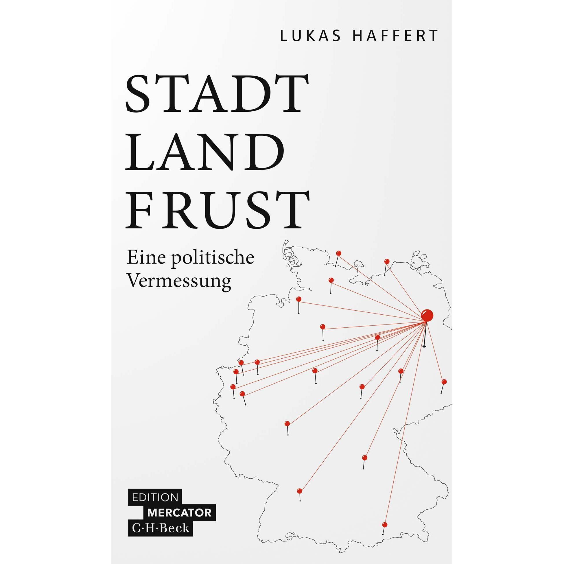 Thumbnail - Stadt, Land, Frust, Sachbücher von Lukas Haffert