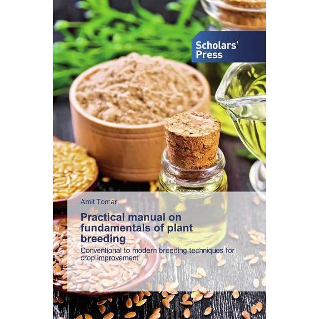 Practical manual on fundamentals of plant breeding, Fachbücher von Amit Tomar
