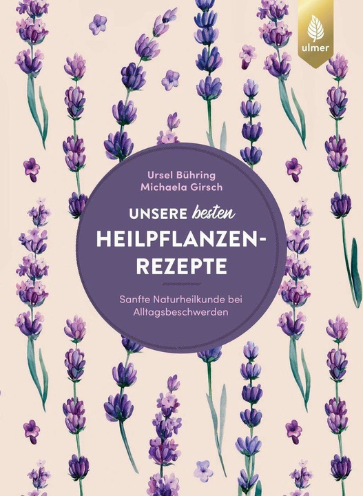 Image du produit Unsere besten Heilpflanzenrezepte (Allemand, Michaela Girsch, Ursel Bühring, 2023)