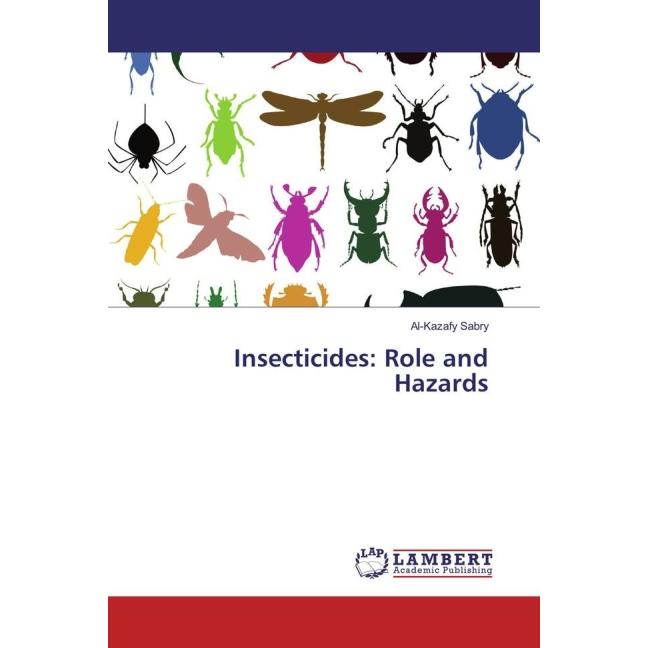 Insecticides: Role and Hazards, Fachbücher