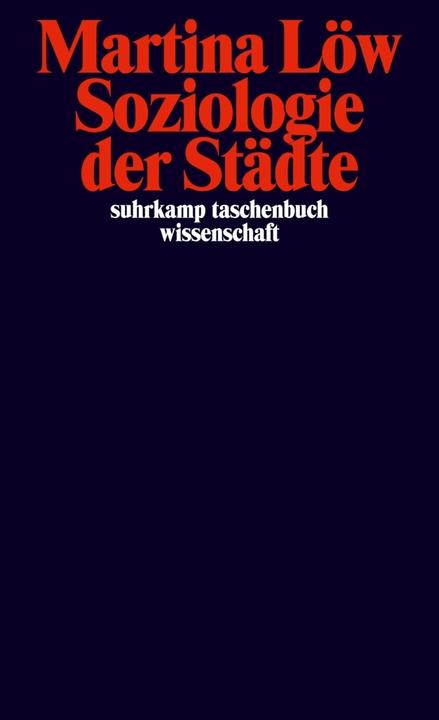 Produktbild Soziologie der Städte (Deutsch, Martina Löw, 2010)