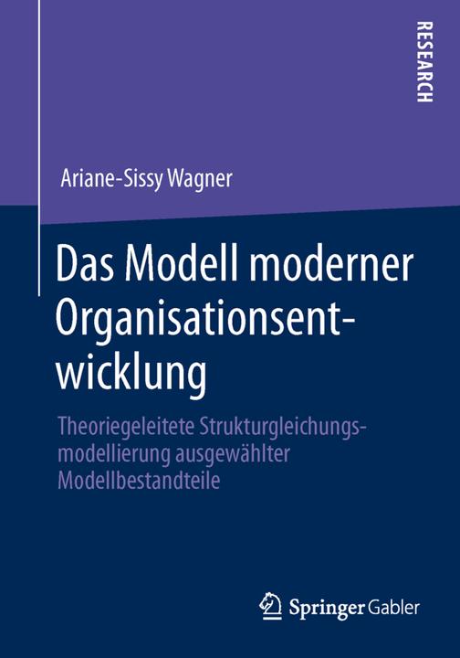 Produktbild Das Modell moderner Organisationsentwicklung (Deutsch, Ariane-Sissy Wagner, 2013)