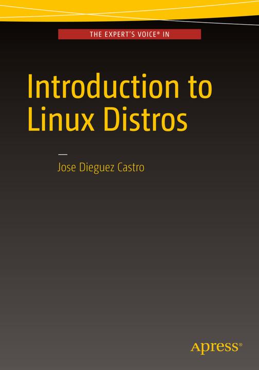 Produktbild Introduction to Linux Distros (Englisch, Jose Dieguez Castro, 2016)