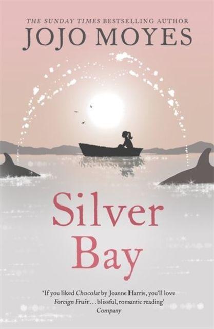 Produktbild Silver Bay (Englisch, Jojo Moyes, 2008)