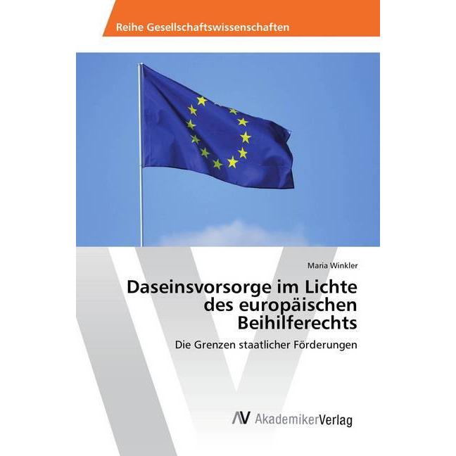 Daseinsvorsorge im Lichte des europäischen Beihilferechts, Fachbücher