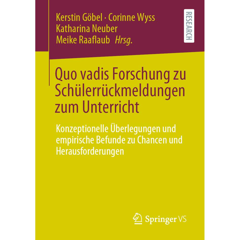 Quo vadis Forschung zu Schülerrückmeldungen zum Unterricht, Fachbücher von Katharina Neuber, Corinne Wyss, Kerstin Göbel...