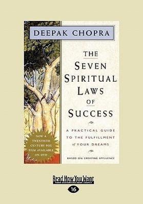 Produktbild The Seven Spiritual Laws of Success: A Practical Guide to the Fulfillment of Your Dreams (Englisch, Deepak Chopra, 2009)