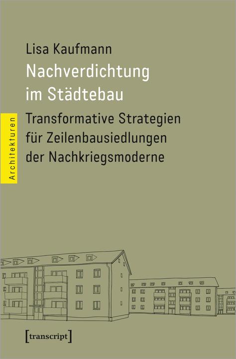Immagine prodotto Nachverdichtung im Städtebau (Tedesco, Lisa Kaufmann, 2024)