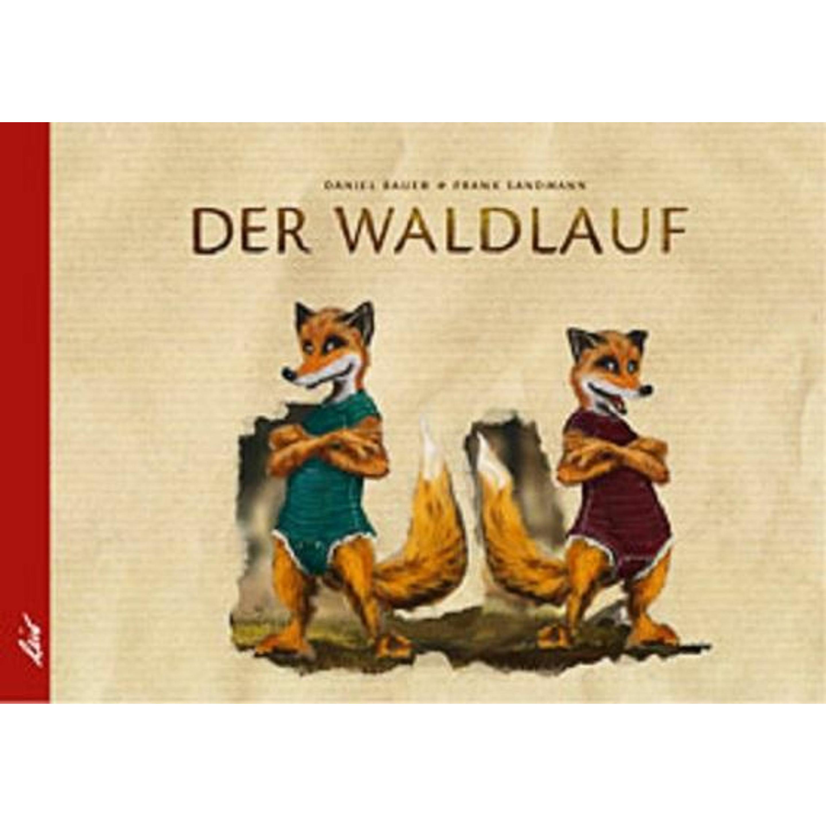 Der Waldlauf, Kinderbücher von Daniel Bauer, Frank Sandmann