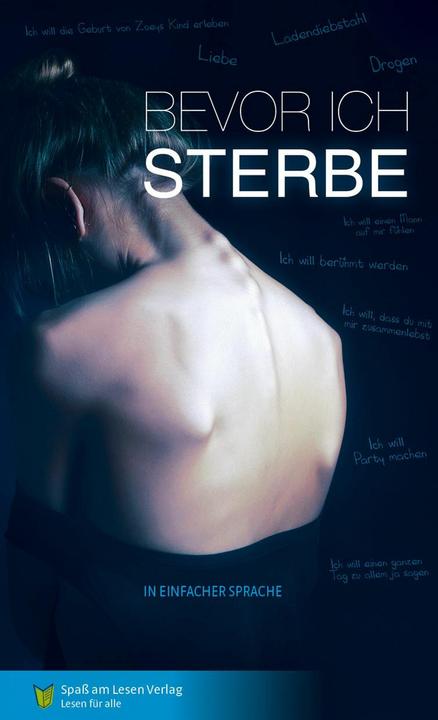 Produktbild Bevor ich sterbe (Deutsch, Downham Jenny, Wirtz Isabel, 2016)