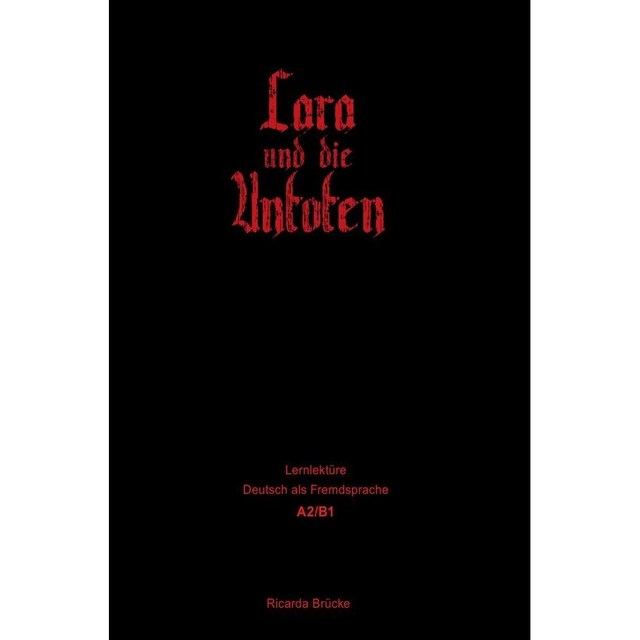Lara und die Untoten, Schulbücher von Ricarda Brücke