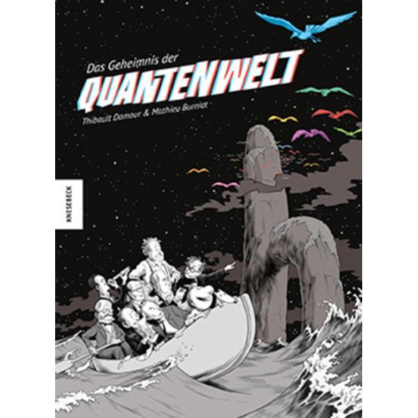Das Geheimnis der Quantenwelt, Belletristik von Thibault Damour