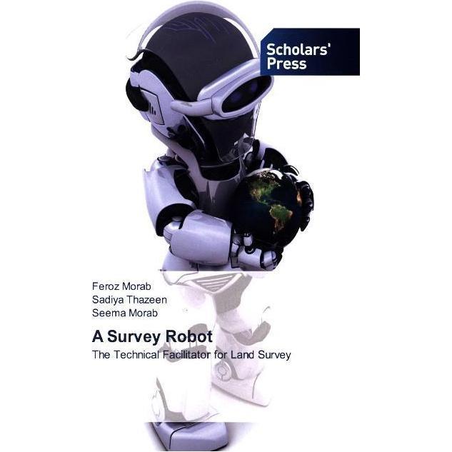 Morab:A Survey Robot, Fachbücher von Seema Morab, Feroz Morab, Sadiya Thazeen