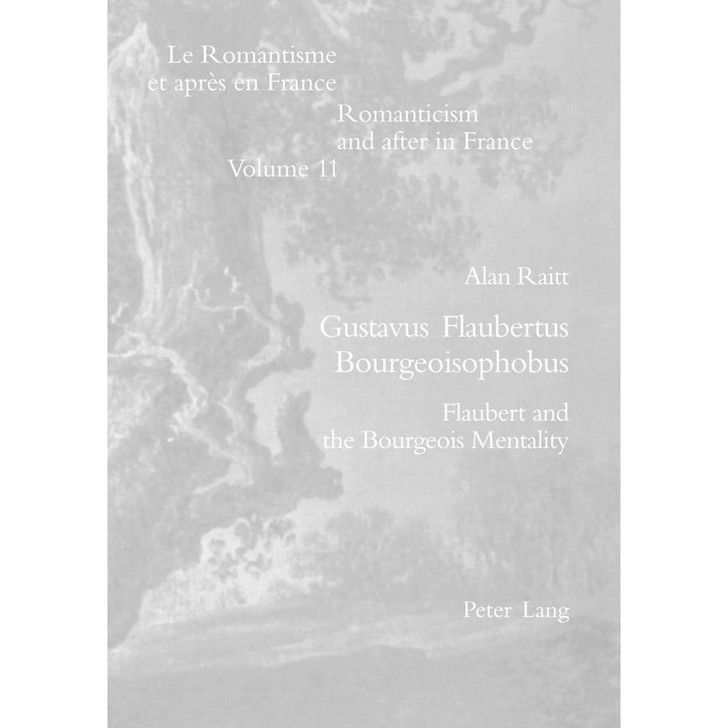 Gustavus Flaubertus Bourgeoisophobus, Fachbücher von Alan Raitt