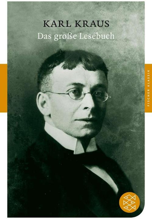 Produktbild Das grosse Lesebuch (Deutsch, Heinz Ludwig Arnold, Karl Kraus, 2010)