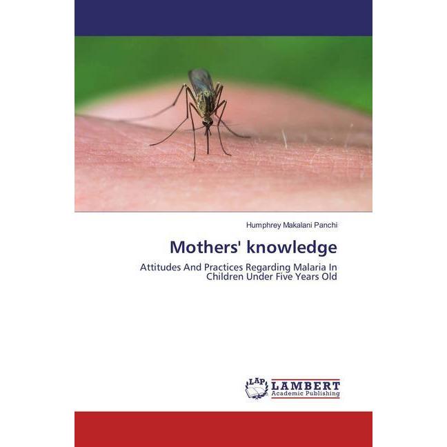 Mothers' knowledge, Fachbücher von Humphrey Makalani Panchi