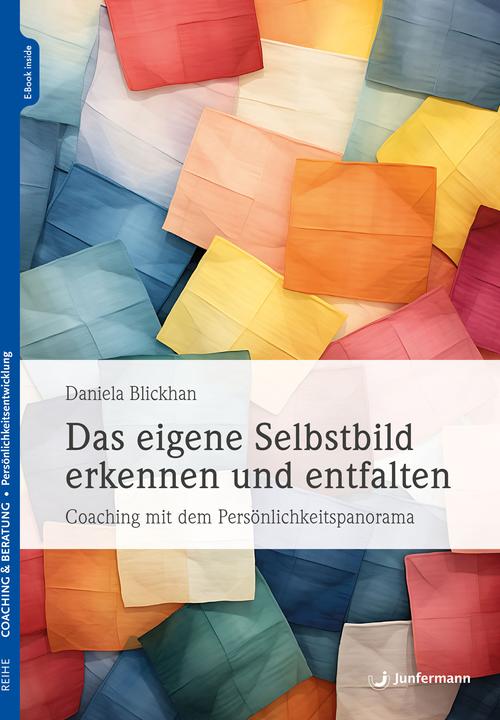 Actual product image Das eigene Selbstbild erkennen und entfalten (German, Daniela Blickhan, 2024)