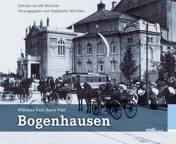 Produktbild Bogenhausen (Deutsch, Karin Pohl, Willibald Karl, 2013)