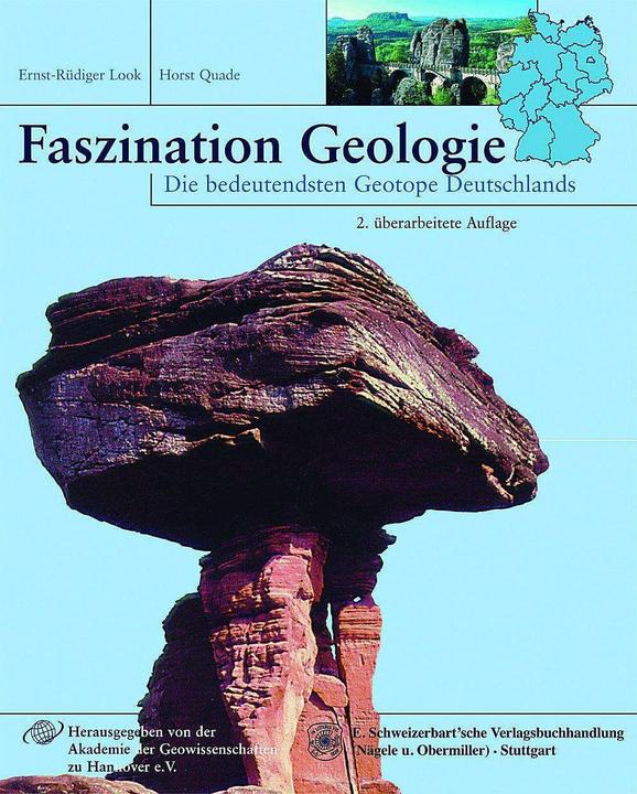 Produktbild Faszination Geologie (Deutsch, Ernst-Rüdiger Look, Horst Quade, 2007)