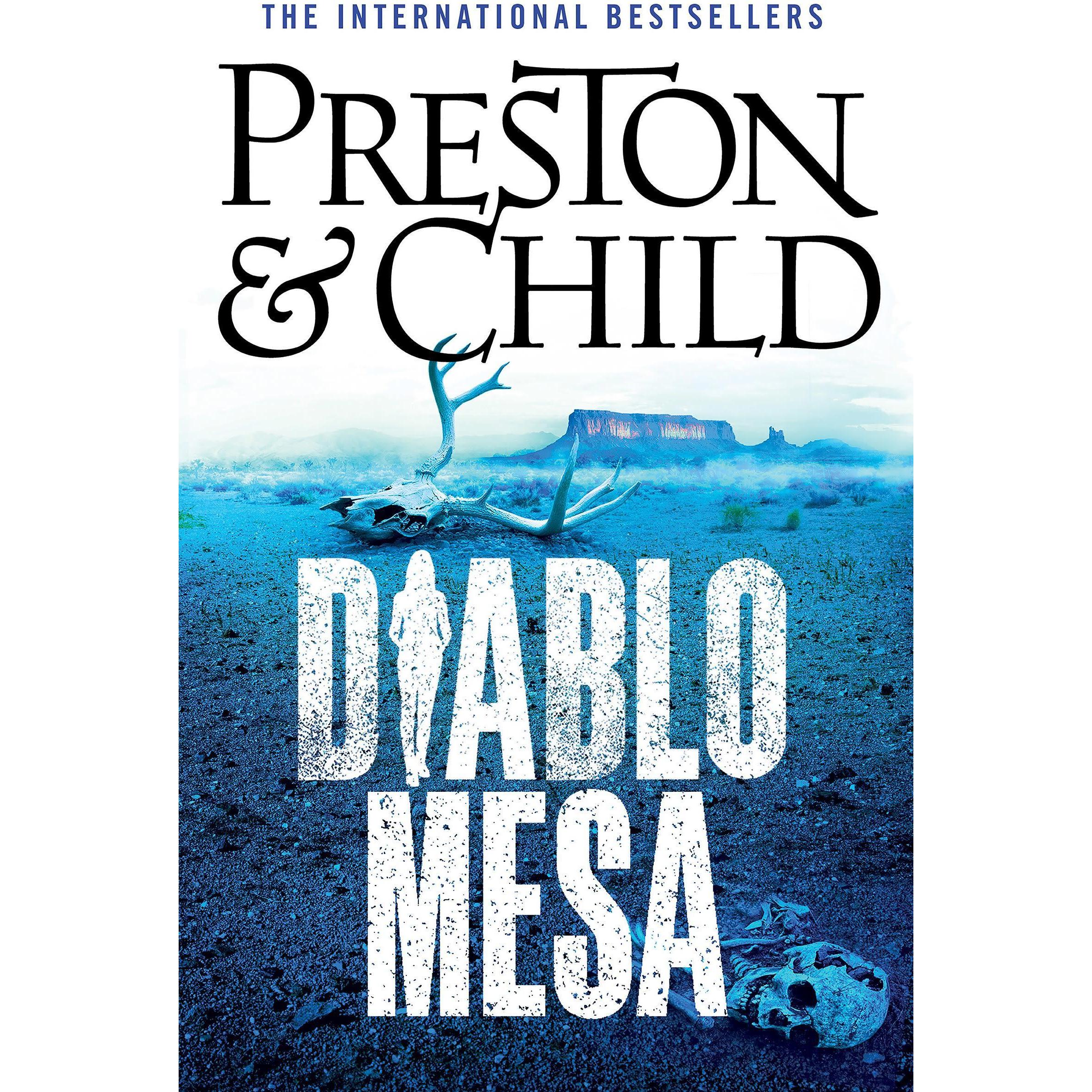 Diablo Mesa, Belletristik von Douglas Preston, Lincoln Child