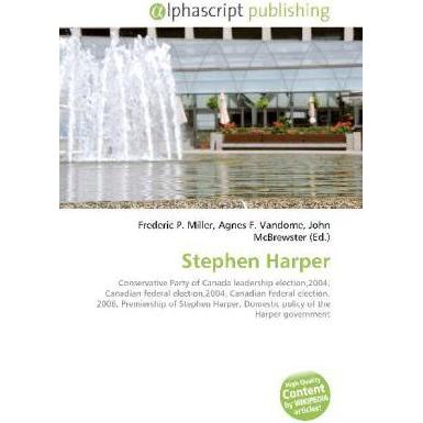 Stephen Harper, Fachbücher von Stephen Harper, Agnes F. Vandome, John McBrewster