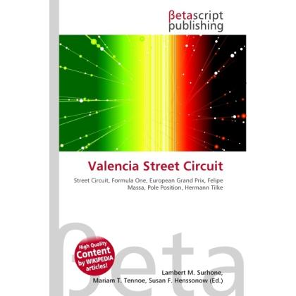 Valencia Street Circuit, Ratgeber