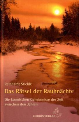 Actual product image Das Rätsel der Rauhnächte (German, Reinhardt Stiehle, 2012)