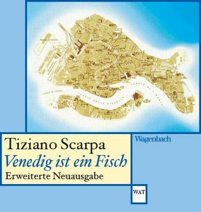 Produktbild Venedig ist ein Fisch (Deutsch, Olaf M. Roth, Tiziano Scarpa, 2024)