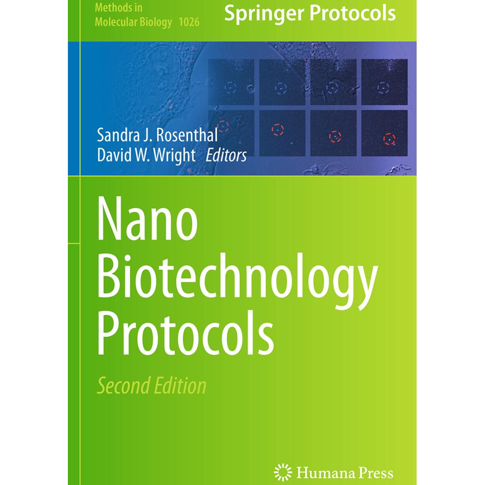 NanoBiotechnology Protocols, Fachbücher von David Wright, Sandra J. Rosenthal