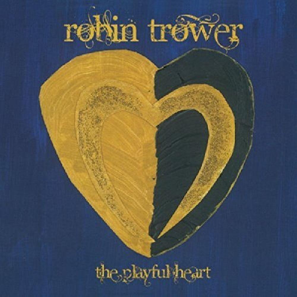Trower, Robin:The Playful Heart,CD, Schallplatten