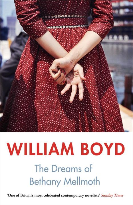 Produktbild The Dreams of Bethany Mellmoth (Englisch, William Boyd, 2018)