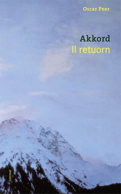 Produktbild Akkord /Il retuorn (Deutsch, Mevina Puorger, Oscar Puorger, 2005)