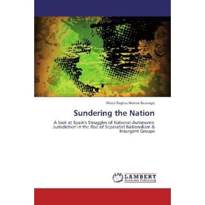 Sundering the Nation, Fachbücher von Maria Regina Alonso Buznego
