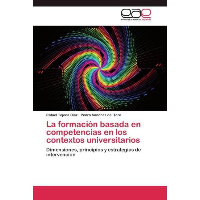 La formación basada en competencias en los contextos universitarios, Fachbücher