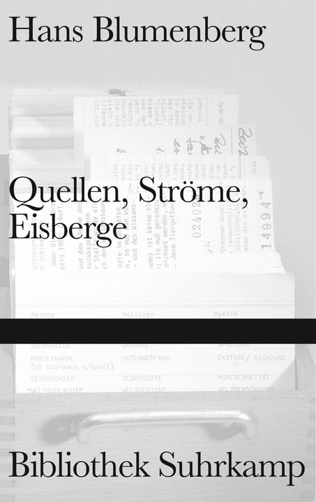 Produktbild Quellen, Ströme, Eisberge (Deutsch, Hans Blumenberg, 2012)