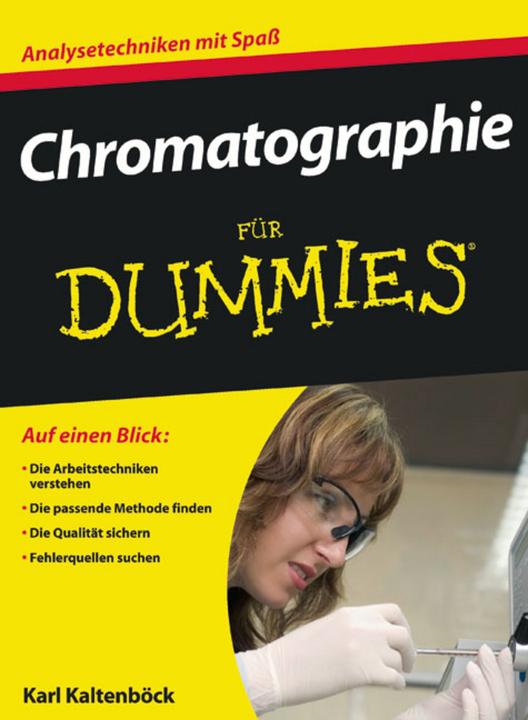 Produktbild Chromatographie für Dummies (Deutsch, Karl Kaltenböck, 2010)