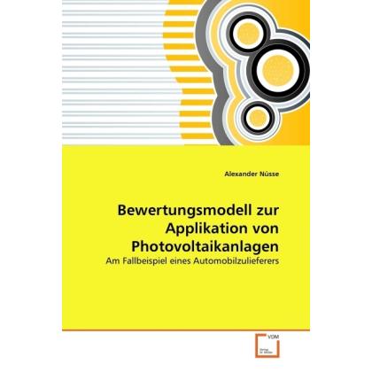 Bewertungsmodell zur Applikation von Photovoltaikanlagen, Fachbücher