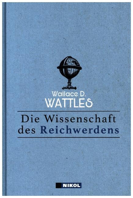 Actual product image Die Wissenschaft des Reichwerdens (German, Wallace D. Wattles, 2009)