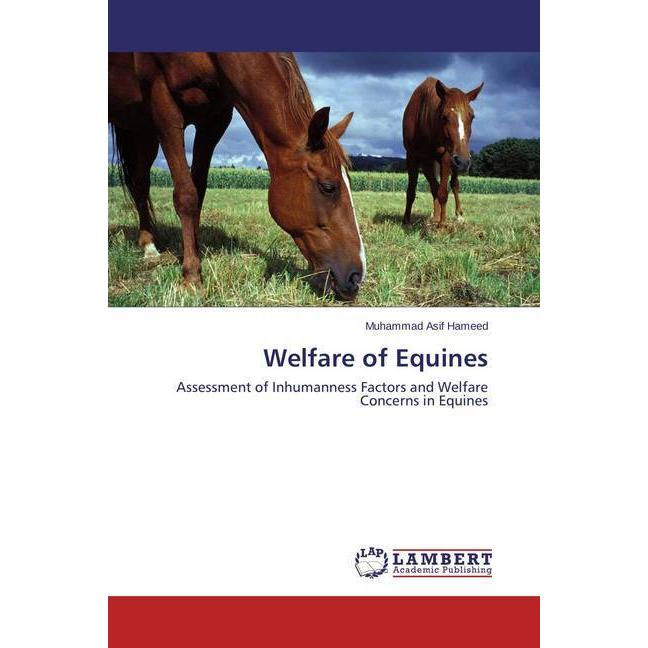 Welfare of Equines, Fachbücher von Muhammad Asif Hameed