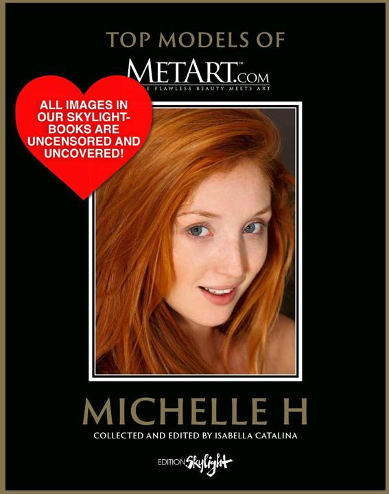 Michelle H - Top Models of MetArt.com (Deutsch, Englisch, Isabella Catalina, 2025)