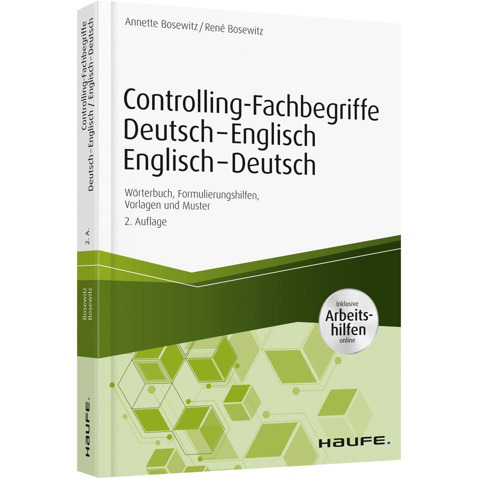 Controlling-Fachbegriffe Deutsch-Englisch, Englisch-Deutsch - inkl. Arbeitshilfen online, Fachbücher von René Bosewitz, ...