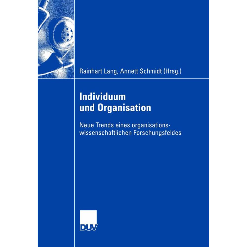 Individuum und Organisation, Fachbücher von Rainhart Lang, Annett Schmidt