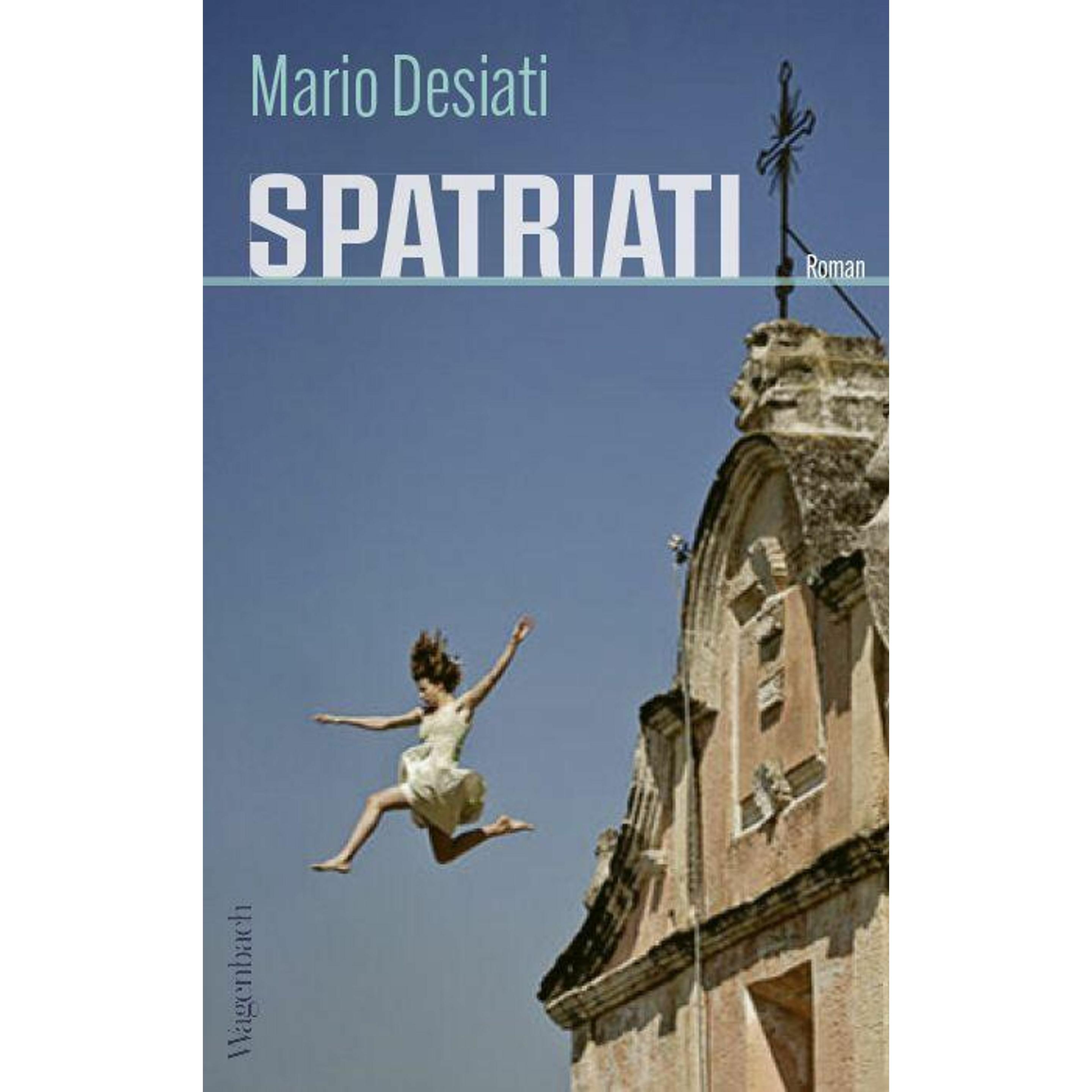 Spatriati, Belletristik von Mario Desiati