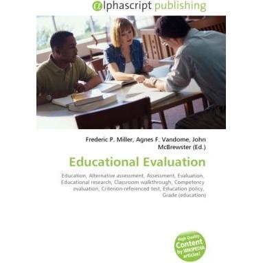 Educational Evaluation, Fachbücher von Agnes F. Vandome, Frederic P. Miller, John McBrewster