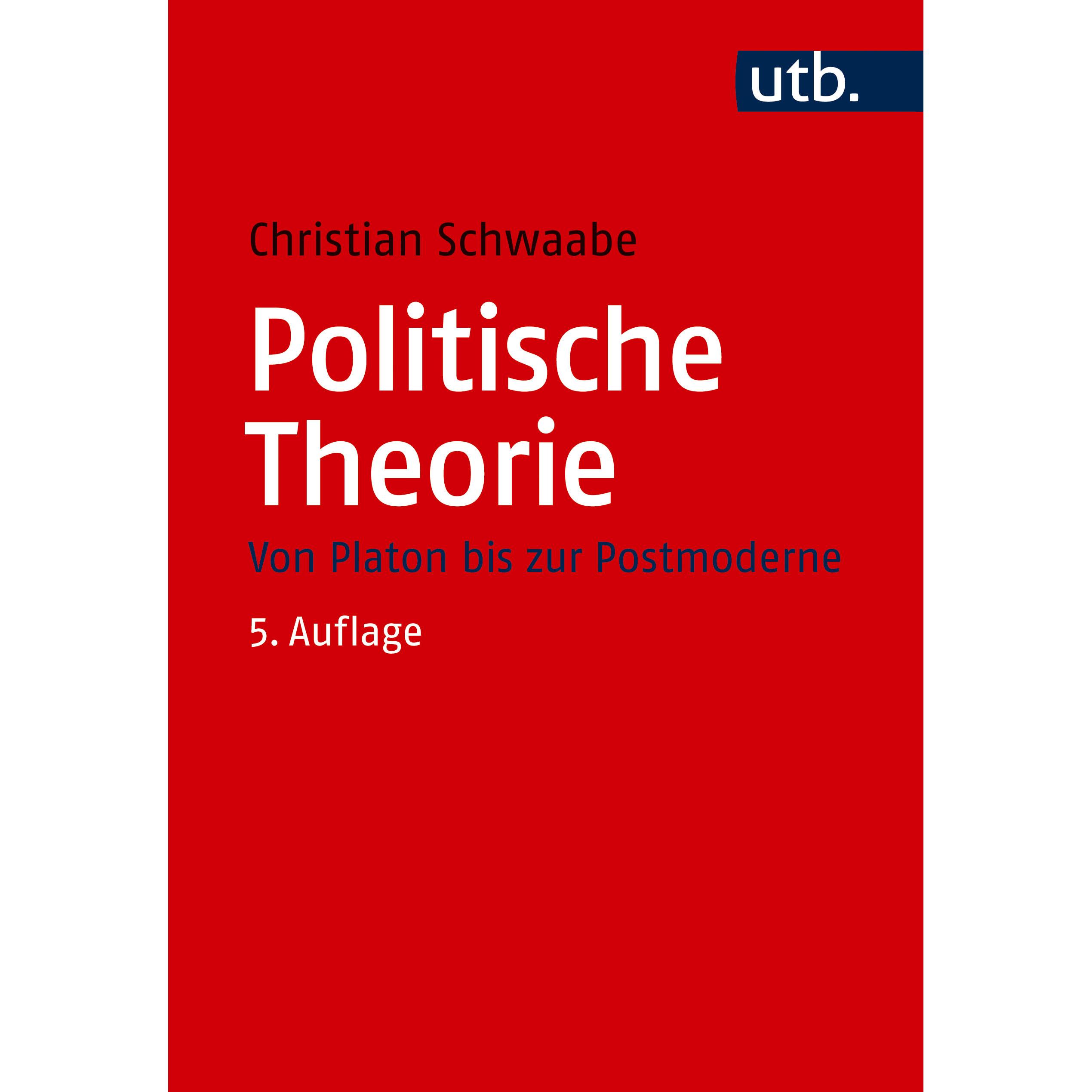 Politische Theorie, Fachbücher von Christian Schwaabe